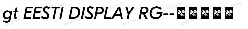 gt EESTI DISPLAY RG-字体转换